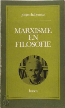 Marxisme en filosofie - Jürgen Habermas Marxisme en filosofie - Jürgen Habermas