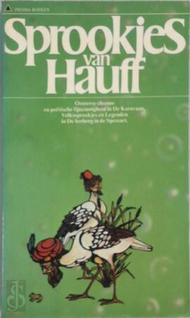 Sprookjes van Hauff - Wilhelm Hauff, O. de Marez Oyens-Schilt Sprookjes van Hauff - Wilhelm Hauff, O. de Marez Oyens-Schilt