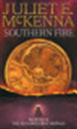 Southern fire - Juliet E. McKenna