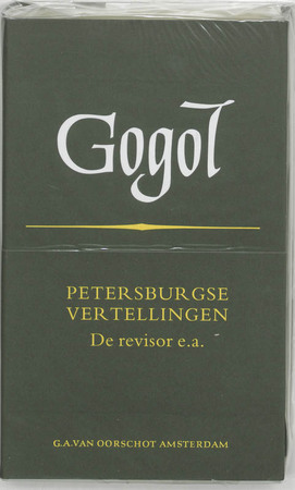 Verzamelde werken - Deel 2: Novellen en toneel - N.W. Gogol Verzamelde werken - Deel 2: Novellen en toneel - N.W. Gogol