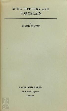 Ming pottery and porcelain - Soame Jenyns Ming pottery and porcelain - Soame Jenyns