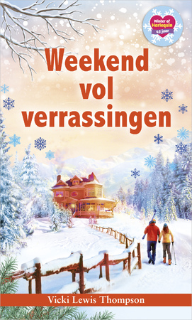 Weekend vol verrassingen - Vicki Lewis Thompson Weekend vol verrassingen - Vicki Lewis Thompson