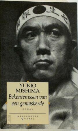 Bekentenissen van een gemaskerde - Yukio Mishima Bekentenissen van een gemaskerde - Yukio Mishima