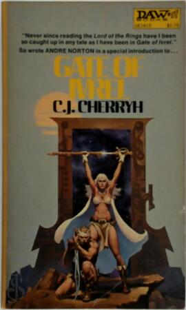Gate of Ivrel - C.J Cherryh