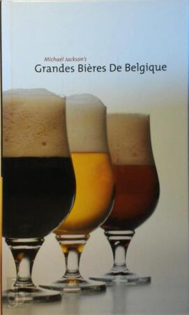 Grote Belgische Bieren - M. Jackson