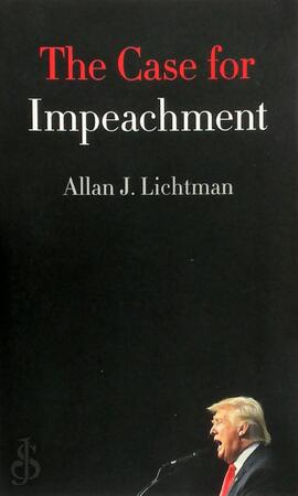 The Case for Impeachment - Allan J. Lichtman