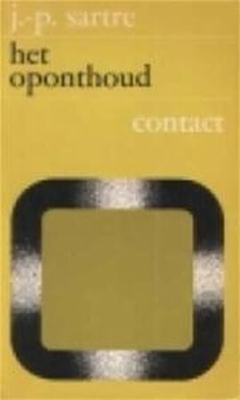 Het oponthoud - Jean-Paul Sartre, M. Mok Het oponthoud - Jean-Paul Sartre, M. Mok