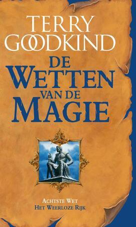 Het weerloze rijk - Terry Goodkind Het weerloze rijk - Terry Goodkind