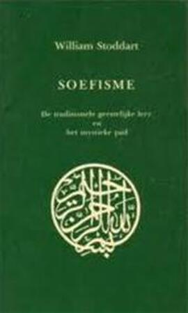 Soefisme - William Stoddart Soefisme - William Stoddart