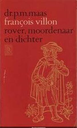 François Villon - P. M. Maas