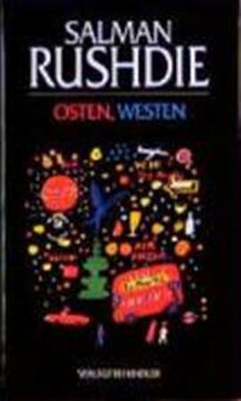Osten, Westen - Salman Rushdie Osten, Westen - Salman Rushdie