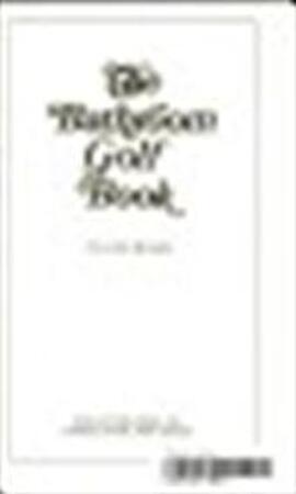The bathroom golf book - John Murphy The bathroom golf book - John Murphy