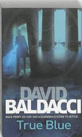 True Blue - David Baldacci True Blue - David Baldacci