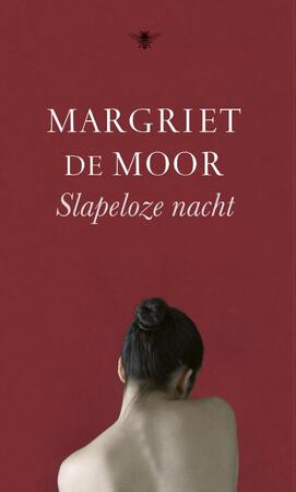 Slapeloze nacht - Margriet de Moor Slapeloze nacht - Margriet de Moor