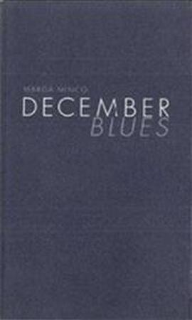 December blues - Marga Minco December blues - Marga Minco