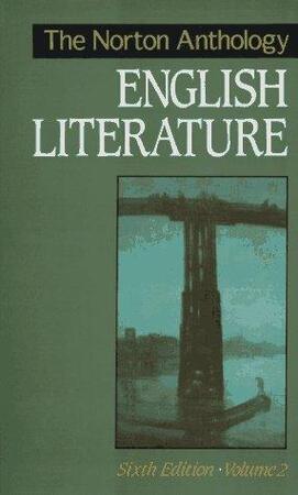 The Norton anthology of English literature - Meyer Howard Abrams