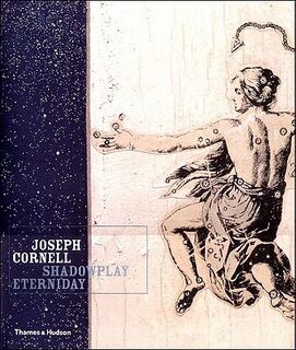 Joseph Cornell - Shadowplay Eterniday - Lynda Roscoe Hartigan (ISBN 9780500976289)