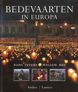 Bedevaarten in Europa - Fons Peters (ISBN 9789020928532)