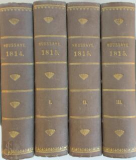 1814 - 1815 Complet en 4 volumes - Henry Houssaye