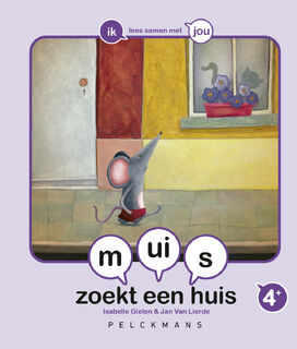 muis zoekt een huis - Isabelle Gielen (ISBN 9789059248830)