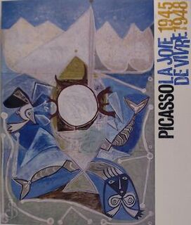 Picasso, La joie de vivre, 1945-1948 - Pablo Picasso (ISBN 9788861300330)