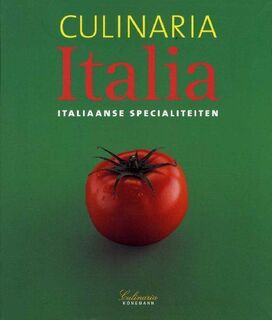Culinaria Italia - Claudia Piras, Tanja Timmerman, Francis van Dijk, TextCase (hilversum). (ISBN 9783833134548)