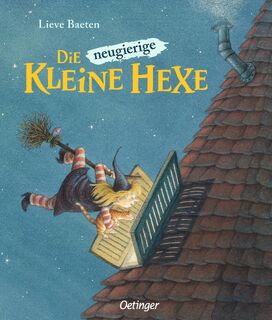 Die neugierige kleine Hexe - Lieve Baeten (ISBN 9783789163067)