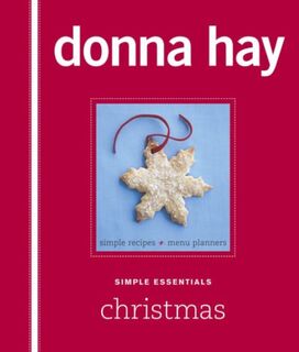 Simple Essentials Christmas - Donna Hay (ISBN 9780732287184)