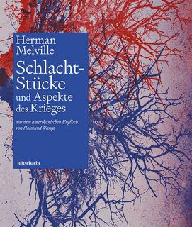 Schlacht-Stücke - Herman Melville (ISBN 9783902373564)