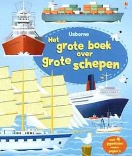 Grote boek over grote schepen - J. Chisholm - J. Chisholm (ISBN 9781409545088)