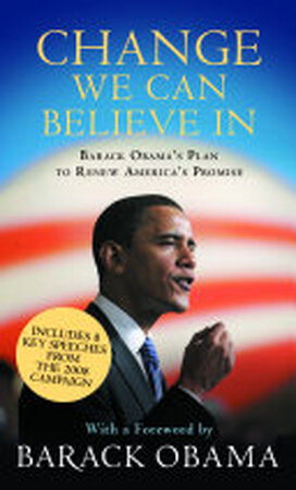 Change We Can Believe in - Barack Obama