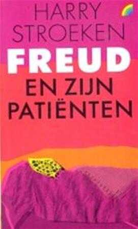 Freud en zijn patiënten - Harry Stroeken Freud en zijn patiënten - Harry Stroeken