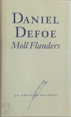 De voor- en tegenspoeden van de Befaamde Moll Flanders - Daniel Defoe