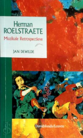 Herman Roelstraete (1925-1985) - J. Dewilde