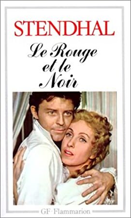 Le rouge et le noir - Stendhal, Michel Crouzet Le rouge et le noir - Stendhal, Michel Crouzet