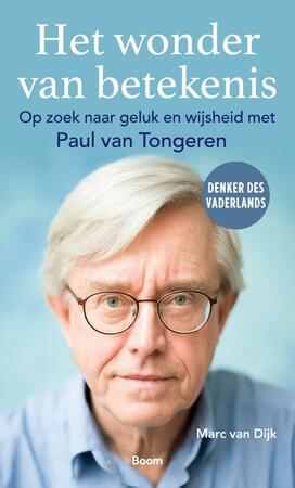 Het wonder van betekenis - Marc van Dijk, Paul van Tongeren Het wonder van betekenis - Marc van Dijk, Paul van Tongeren