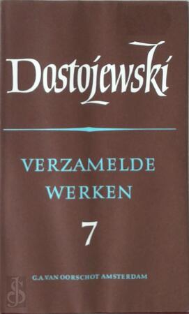 Verzamelde werken deel 7 - F. M. Dostojewski Verzamelde werken deel 7 - F. M. Dostojewski