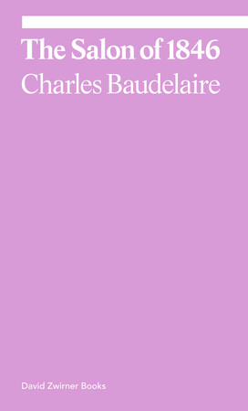 The salon of 1846 - Charles Baudelaire, Michael Fried