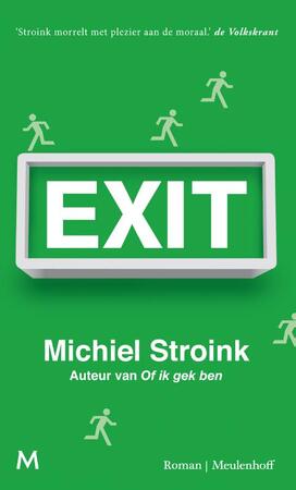 Exit - Michiel Stroink Exit - Michiel Stroink