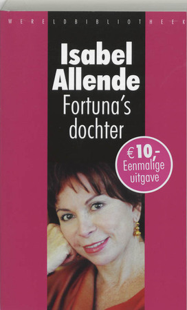 Fortuna's dochter - Isabel Allende Fortuna's dochter - Isabel Allende