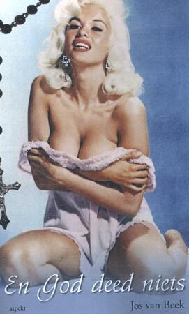 En God deed niets - Jos van Beek