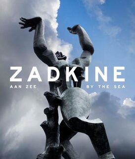 Zadkine aan zee - (ISBN 9789462621992)