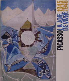 Picasso - La Joie De Vivre 1945-1948 - Pablo Picasso (ISBN 9788861300323)