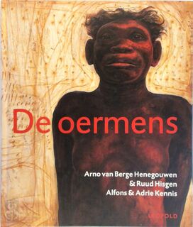 De oermens - A. van Berge Henegouwen, R. Hisgen (ISBN 9789025833831)
