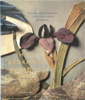 Het Brokaten paradijs - Nicole Ex (ISBN 9789064503283)