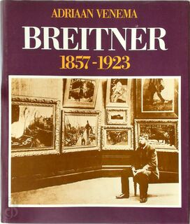 G.H. Breitner, 1857-1923 - Adriaan Venema (ISBN 9789029399029)