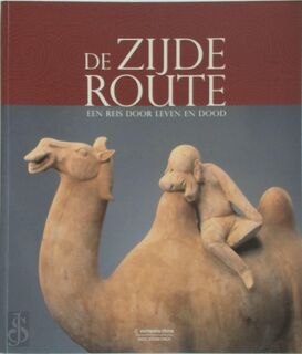 De Zijderoute - An Jiayao (ISBN 9789061538912)