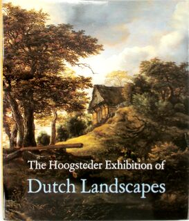 The Hoogsteder exhibition of Dutch landscapes - P. Huys Janssen, P.C. Sutton (ISBN 9789066302563)