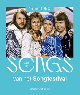 Songs van het Songfestival (1956-1990) - Marcel Rijs (ISBN 9789464713855)