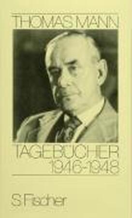 Tagebücher 1946 - 1948 - Thomas Mann